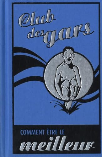 Comment être le meilleur en tout et partout book