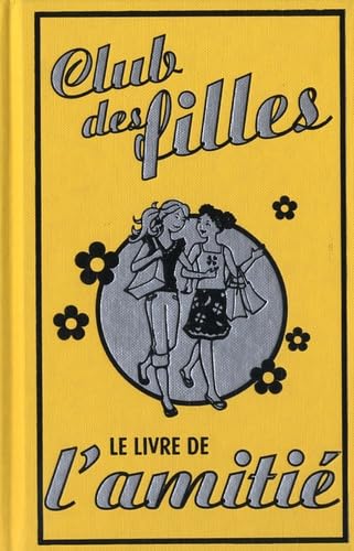 Le livre de l'amitié Books