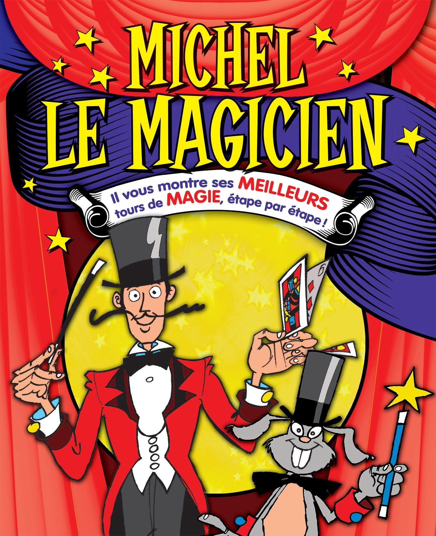 MICHEL LE MAGICIEN: Il vous montre ses meilleurs tours de magie, étape par étape ! Tiptoi & Games