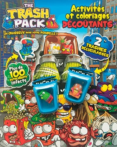 TRASH PACK : ACTIVITES ET COLORIAGES DEGOUTANTS book