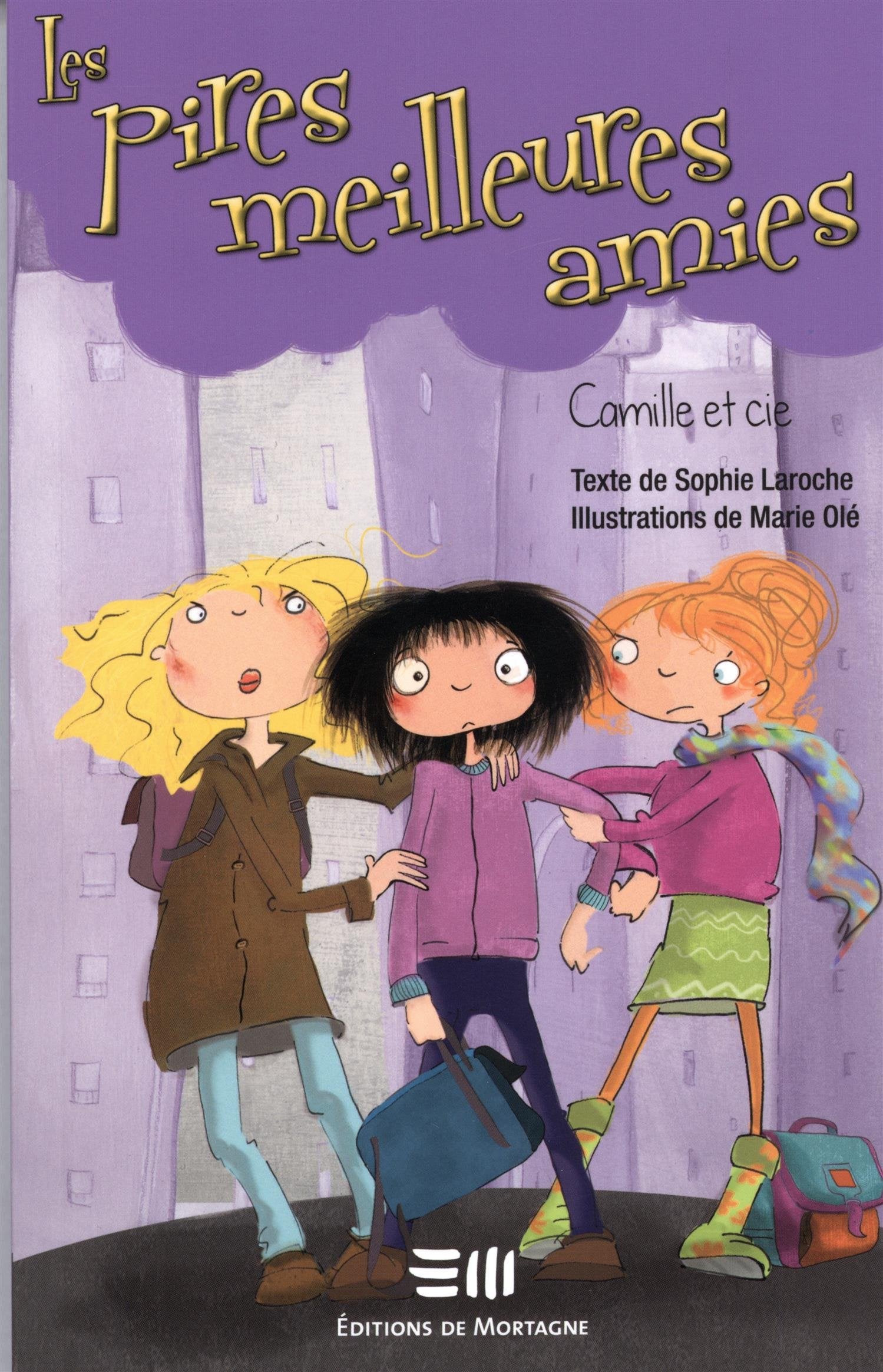 Les pires meilleures amies (Camille et cie) (Frenc Books