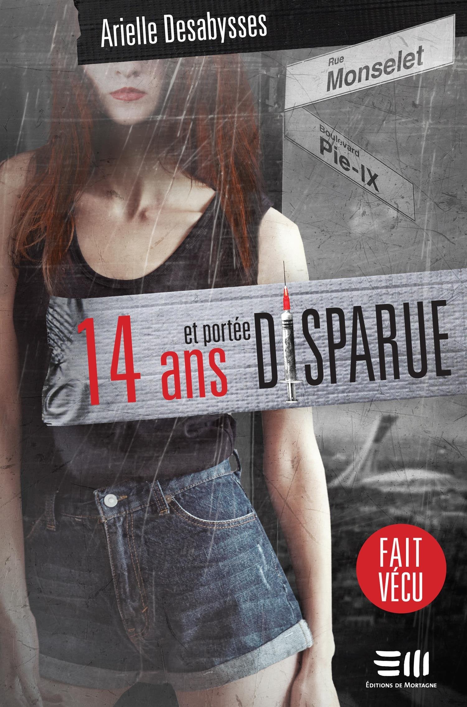 14 ans et portée disparue (Hors-collection) (French Edition) book