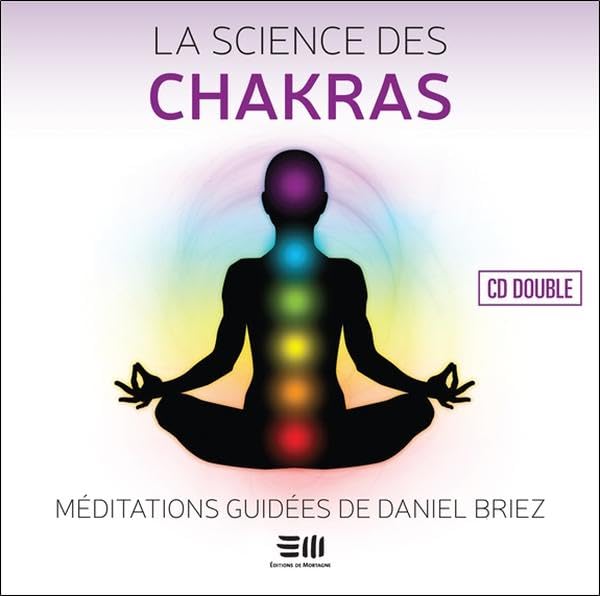 La science des chakras - Livre audio double CD: Méditations guidées Religion & Esotericism