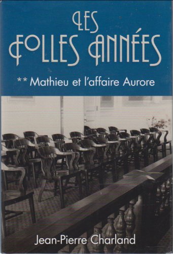 Folles Ann�es : Roman Historique book