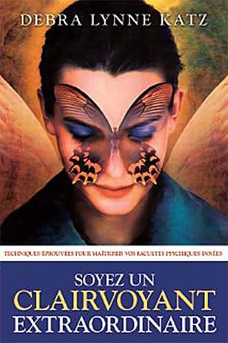 Soyez un clairvoyant extraordinaire book