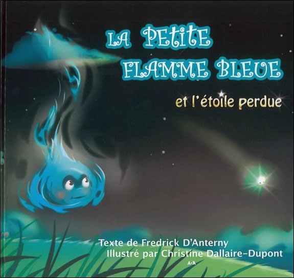La petite flamme bleue et l'étoile perdue Tiptoi & Games