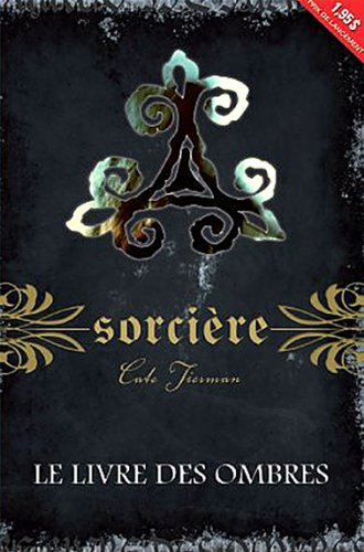 Livre des ombres (le) - collection sorcière livre 1 Books
