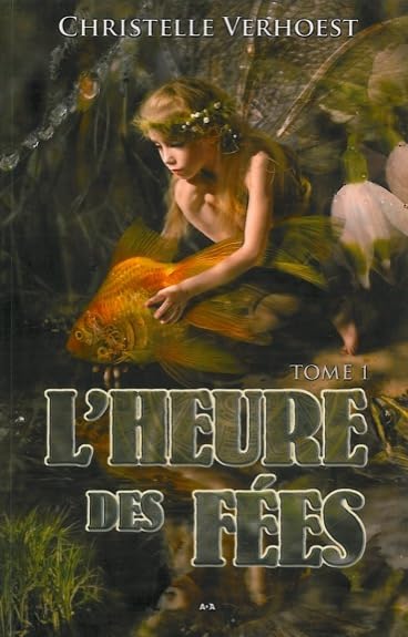 L'heure des fées - Tome 1 Fantasy & Sci-Fi