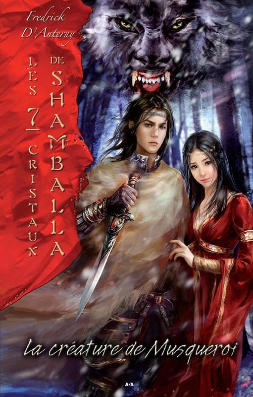 Les 7 cristaux de Shamballa T3 - La créature de Musqueroi Fantasy & Sci-Fi