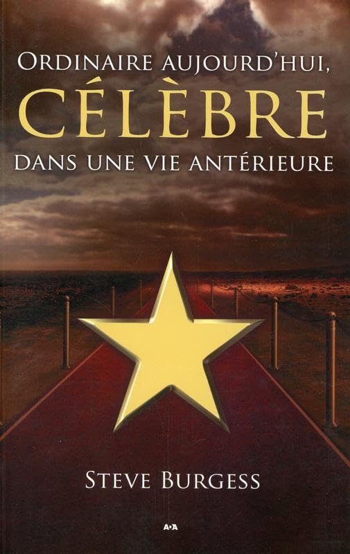 Ordinaire aujourd'hui, célèbre dans une vie antérieure Religion & Esotericism