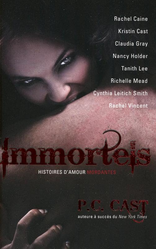 Immortels - Histoires d'amour mordantes Fantasy & Sci-Fi