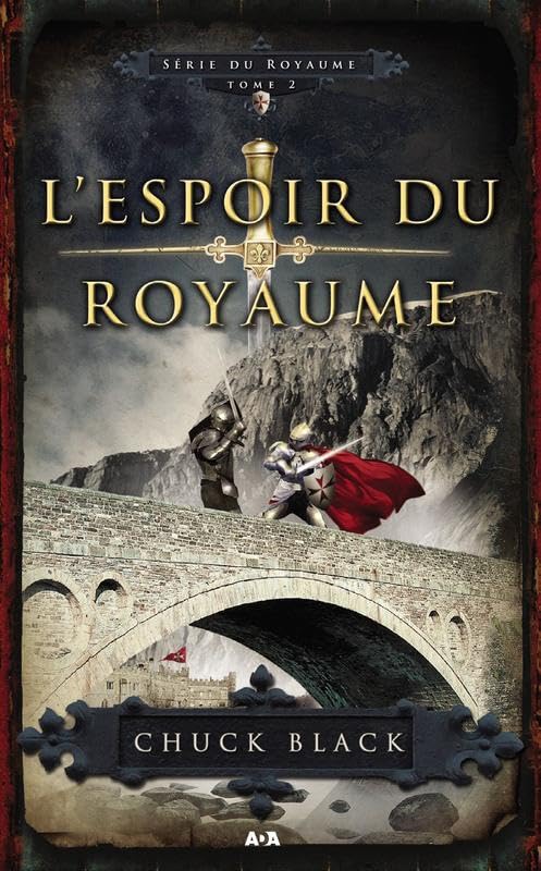 L'espoir du Royaume - Série du Royaume T.2 Fantasy & Sci-Fi