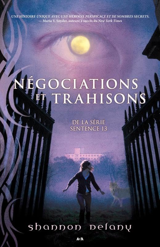 Négociations et trahisons - T3 Sentence 13 book