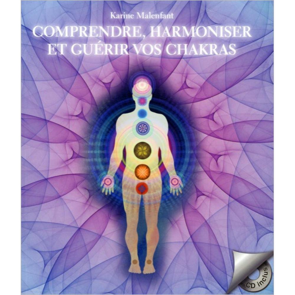 Comprendre, harmoniser et guérir vos chakras - Livre + CD book