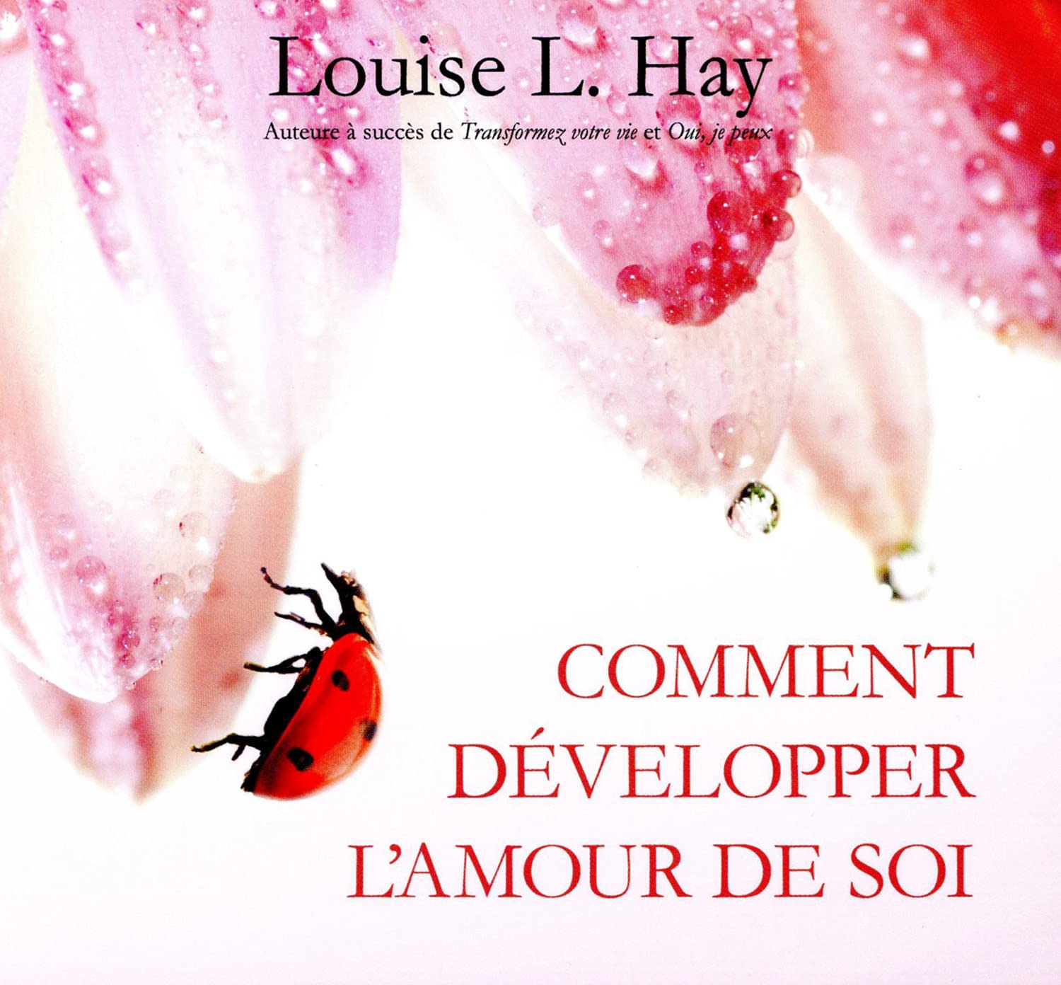 Comment développer l'amour de soi - Livre audio cd