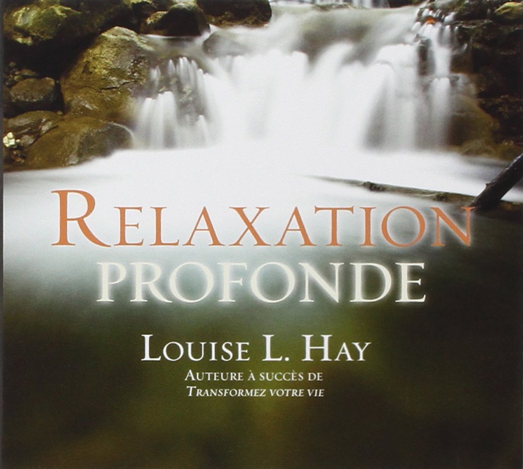 Relaxation profonde - Livre audio Books