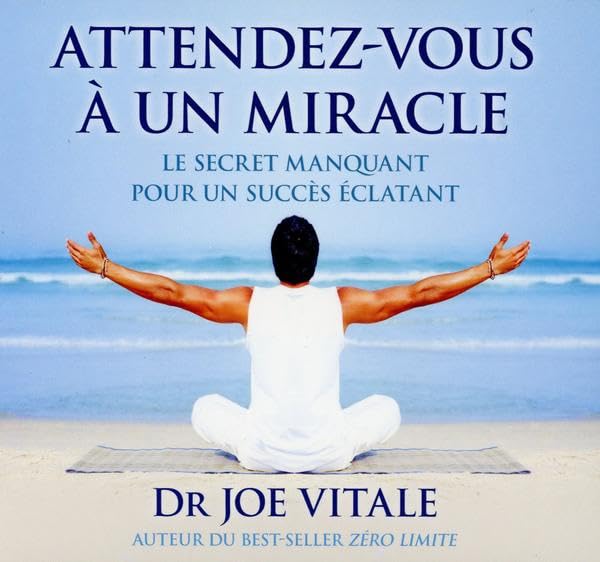 Attendez-vous à un miracle - Livre audio 2 CD Books