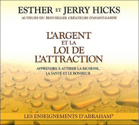 L'argent et la loi de l'attraction - Livre audio 2 CD cd