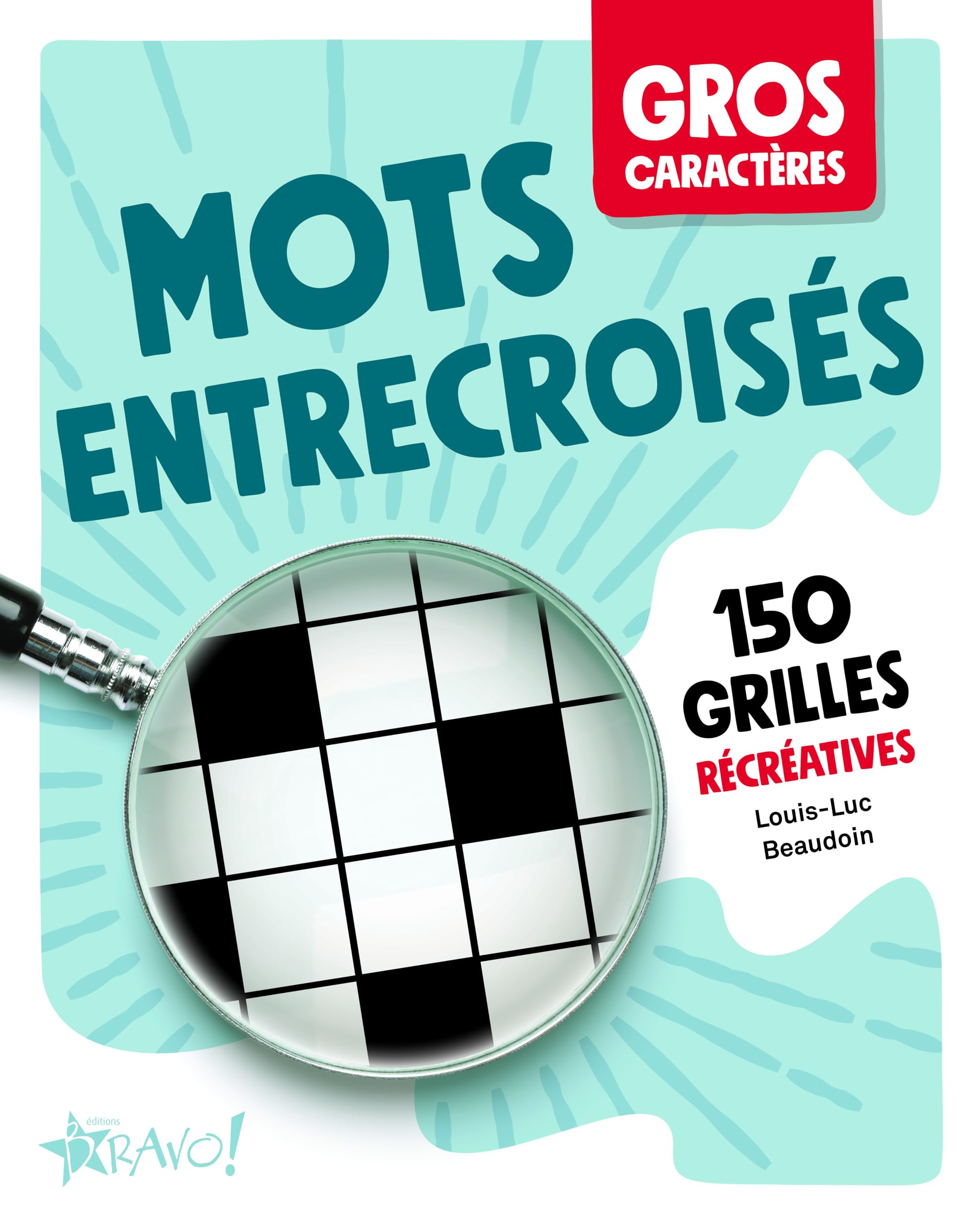 Gros caractères : Mots entrecroisés: 150 grilles récréatives book