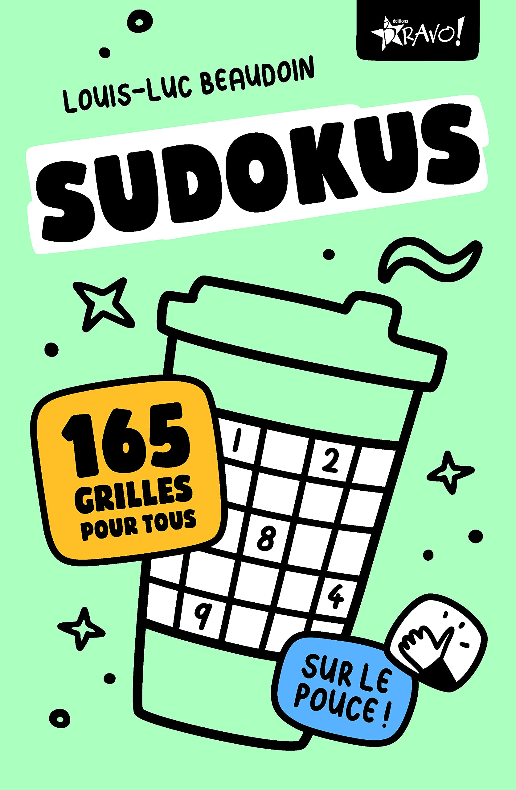 Sudokus sur le pouce: 165 grilles pour tous Leisure & Fun
