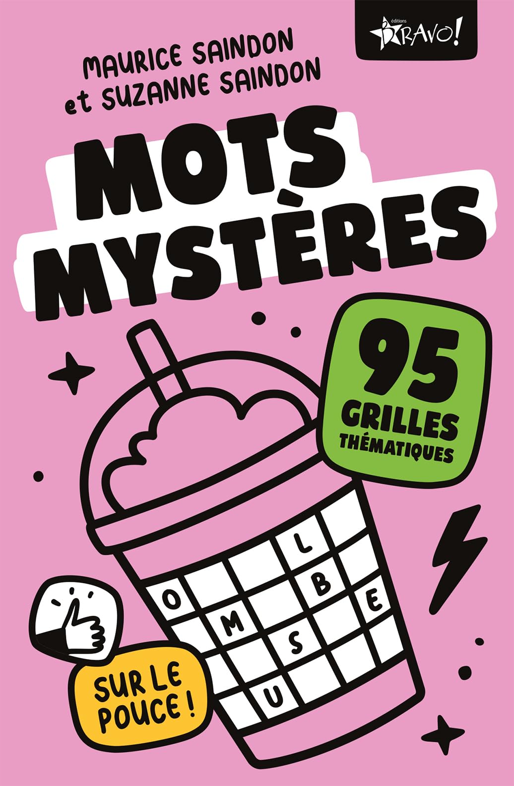 Mots mystère - sur le pouce: 95 grilles thématiques book