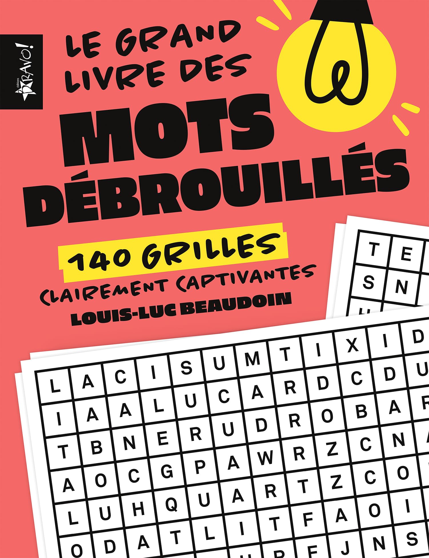 Le grand livre des mots débrouillés: 140 grilles clairement captivantes book