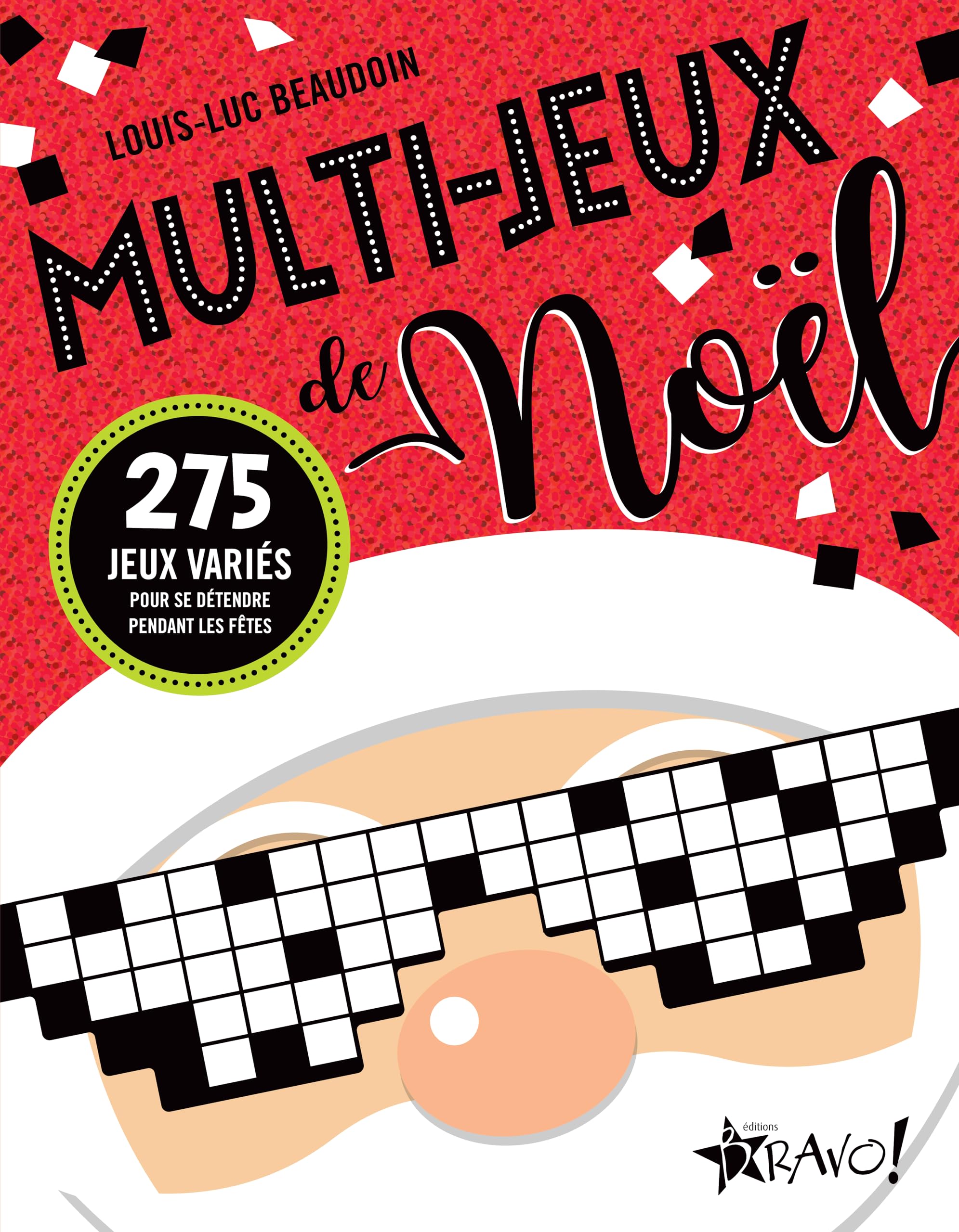 Multi-jeux de Noël: 275 jeux variés pour se détendre pendant les fêtes book