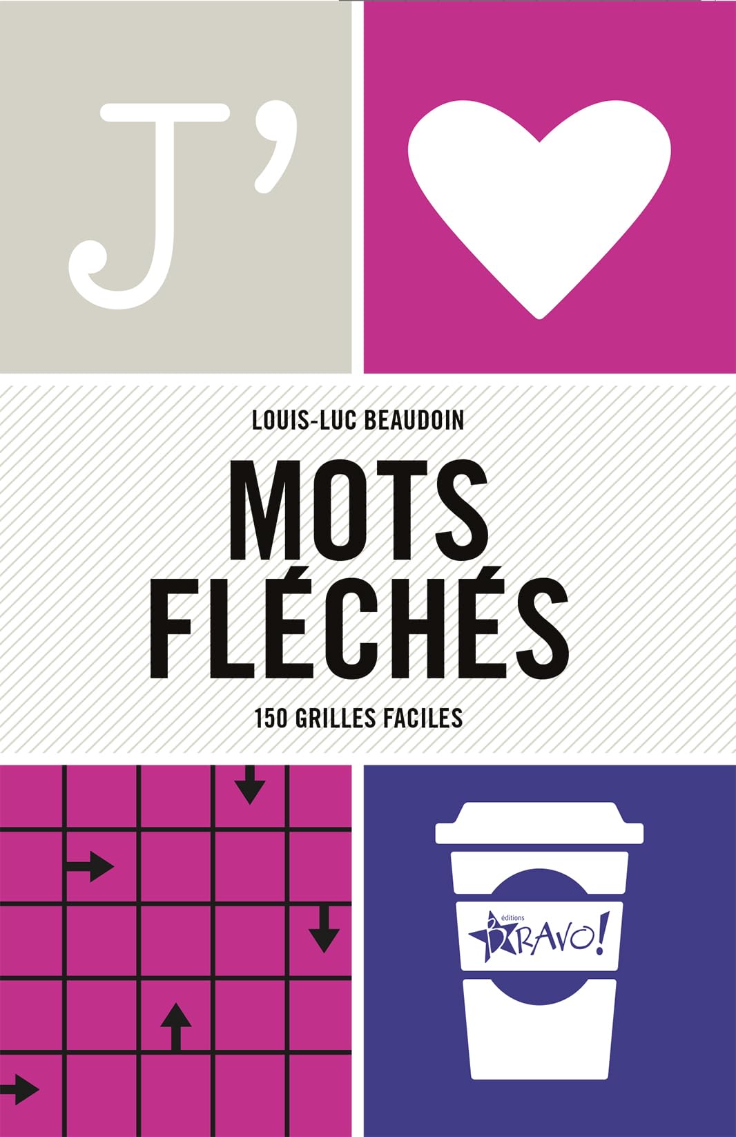 J'aime - Mots fléchés: 155 grilles faciles Leisure & Fun