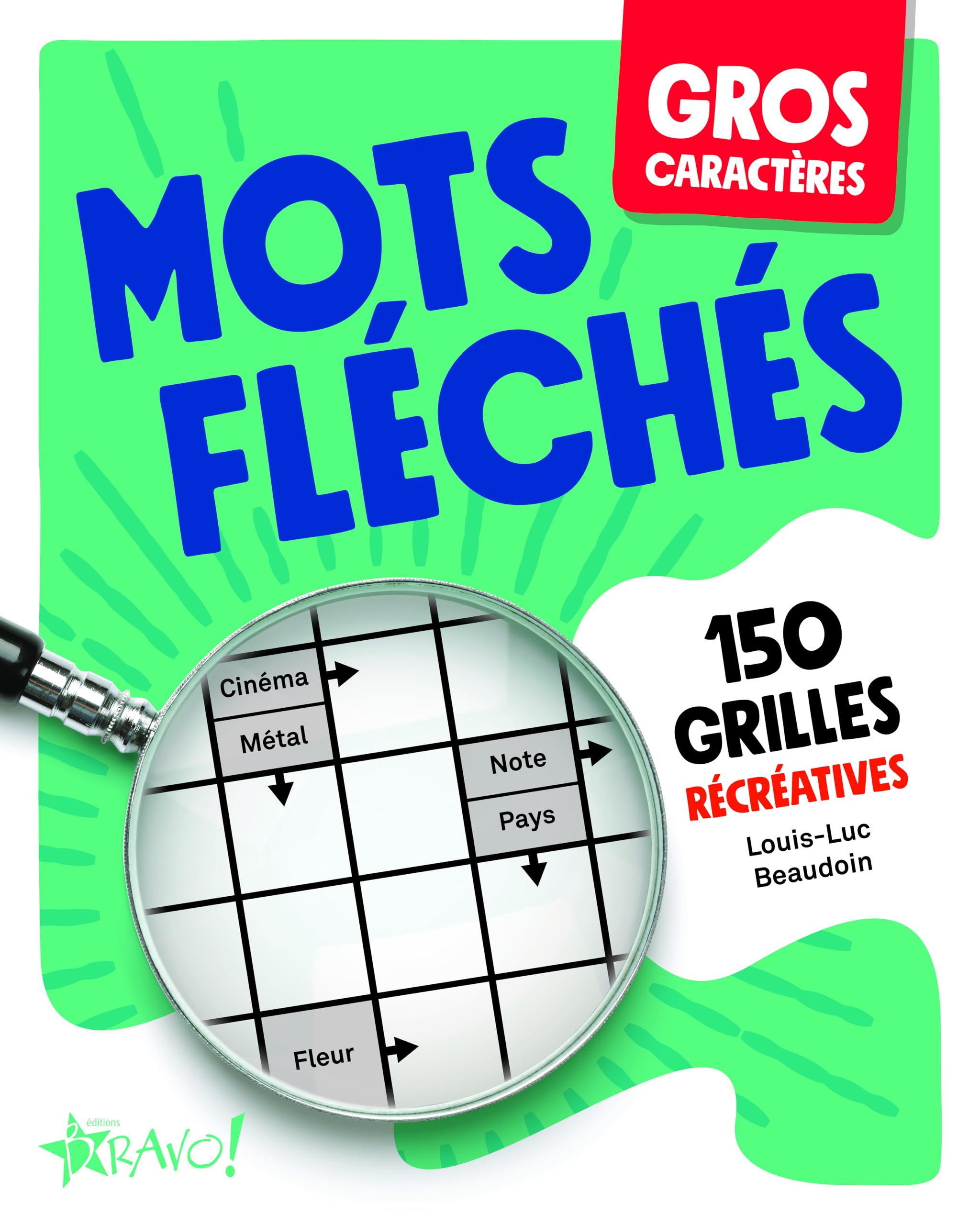 Gros caractères - Mots fléchés: 150 grilles récréatives book