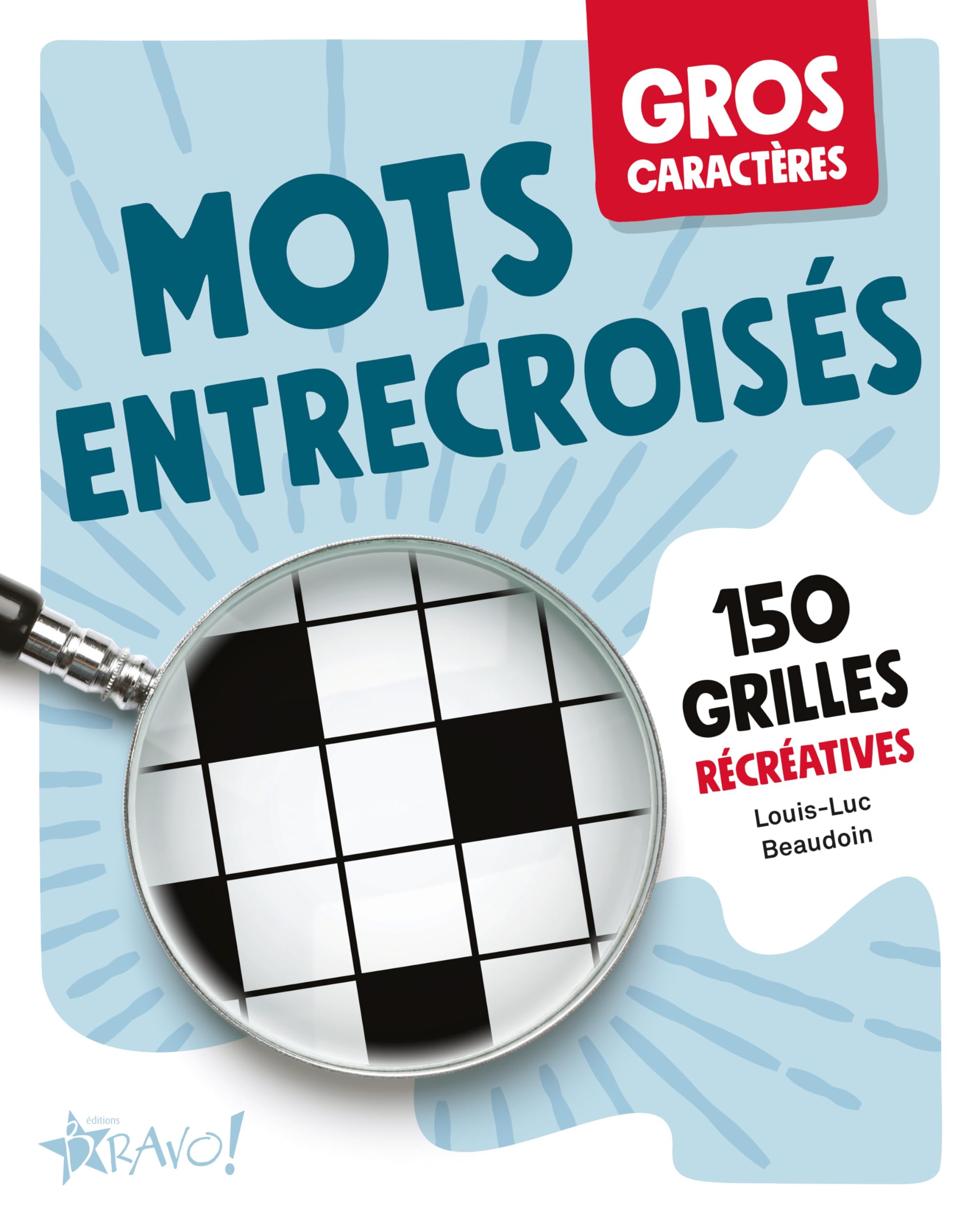 Gros caractères - Mots entrecroisés: 150 grilles récréatives book