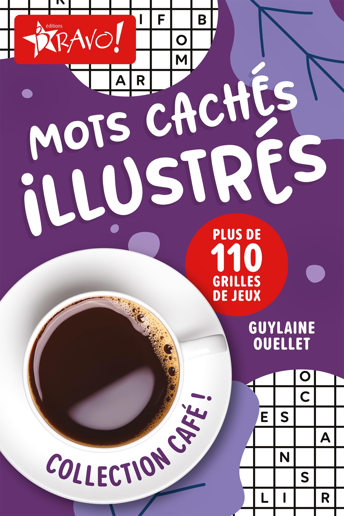 Café ! - Mots cachés illustrés: Plus de 110 grilles de jeux Leisure & Fun