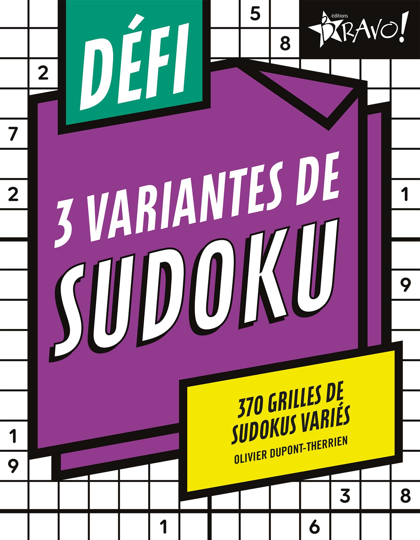 3 variantes de sudoku: 370 grilles de sudokus variés book