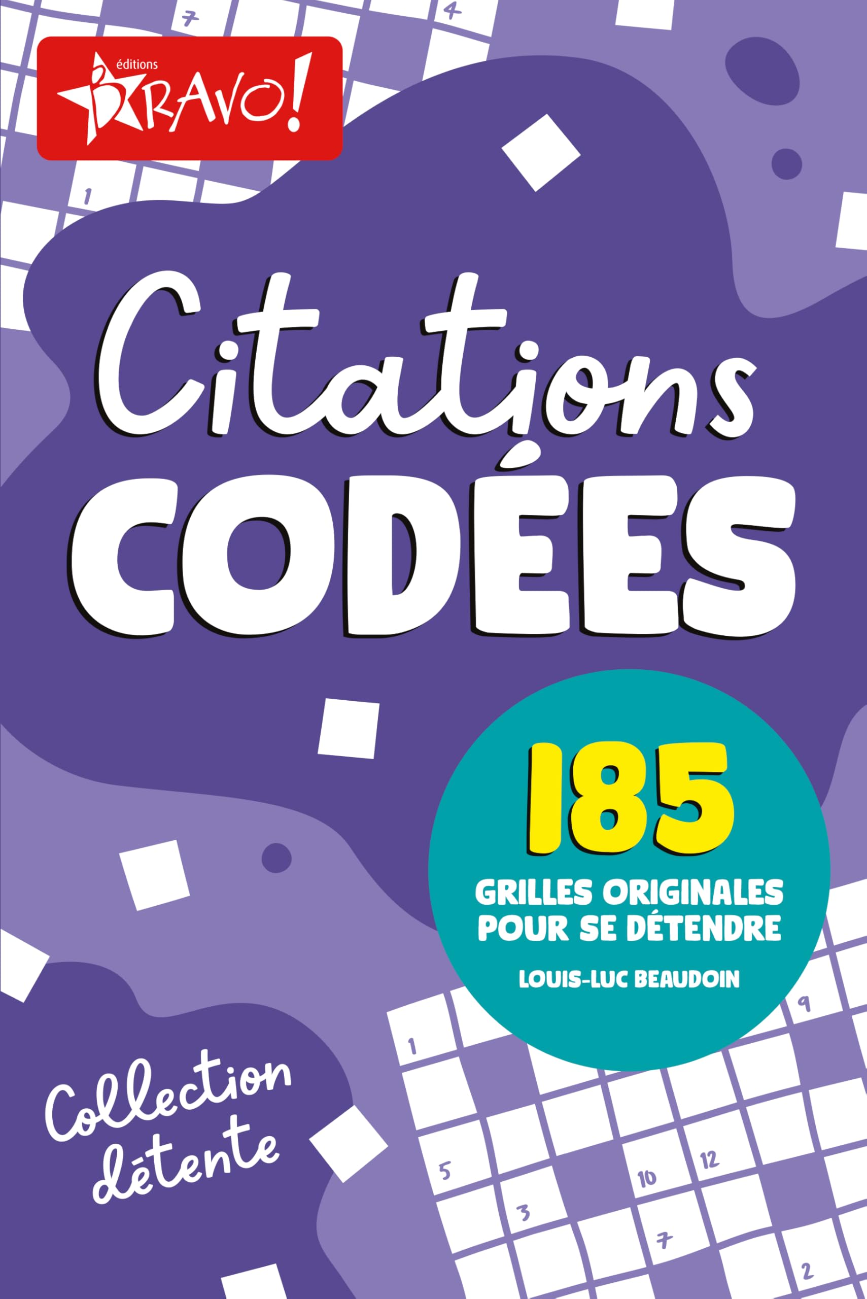 Détente - Citations codées: 185 grilles originales pour se détendre book
