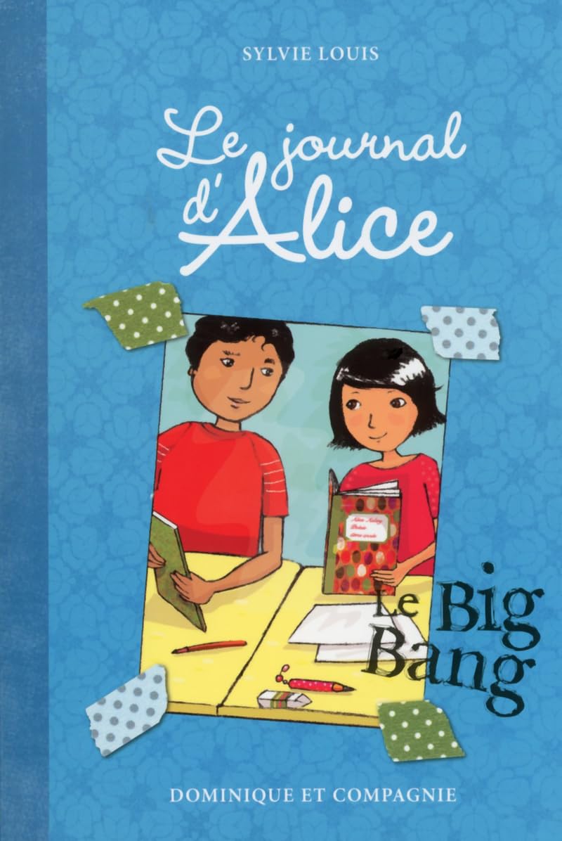 Le journal d'Alice - tome 4 Le big bang book