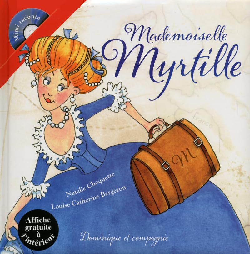 Mademoiselle Myrtille + CD book