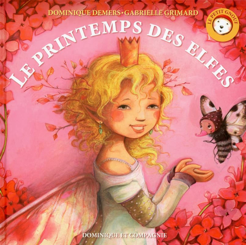 Le printemps des elfes - Le petit Gnouf book