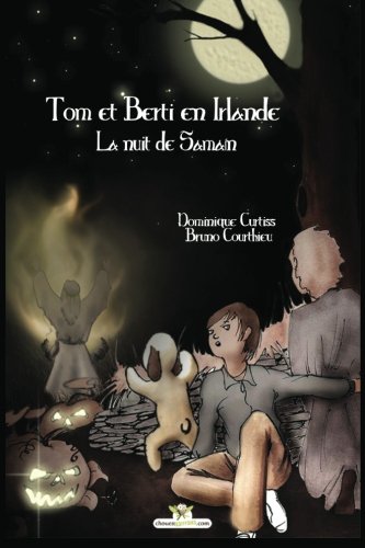 Tom et Berti en Irlande.: La nuit de Samain. book