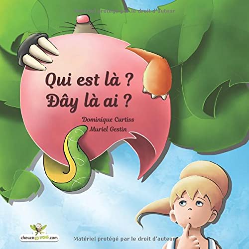 Qui est là ? - Dây là ai ? Album jeunesse illustré (Édition bilingue Français-Vietnamien) (Bilingual children's picture books) Foreign Languages ​​& Dictionaries