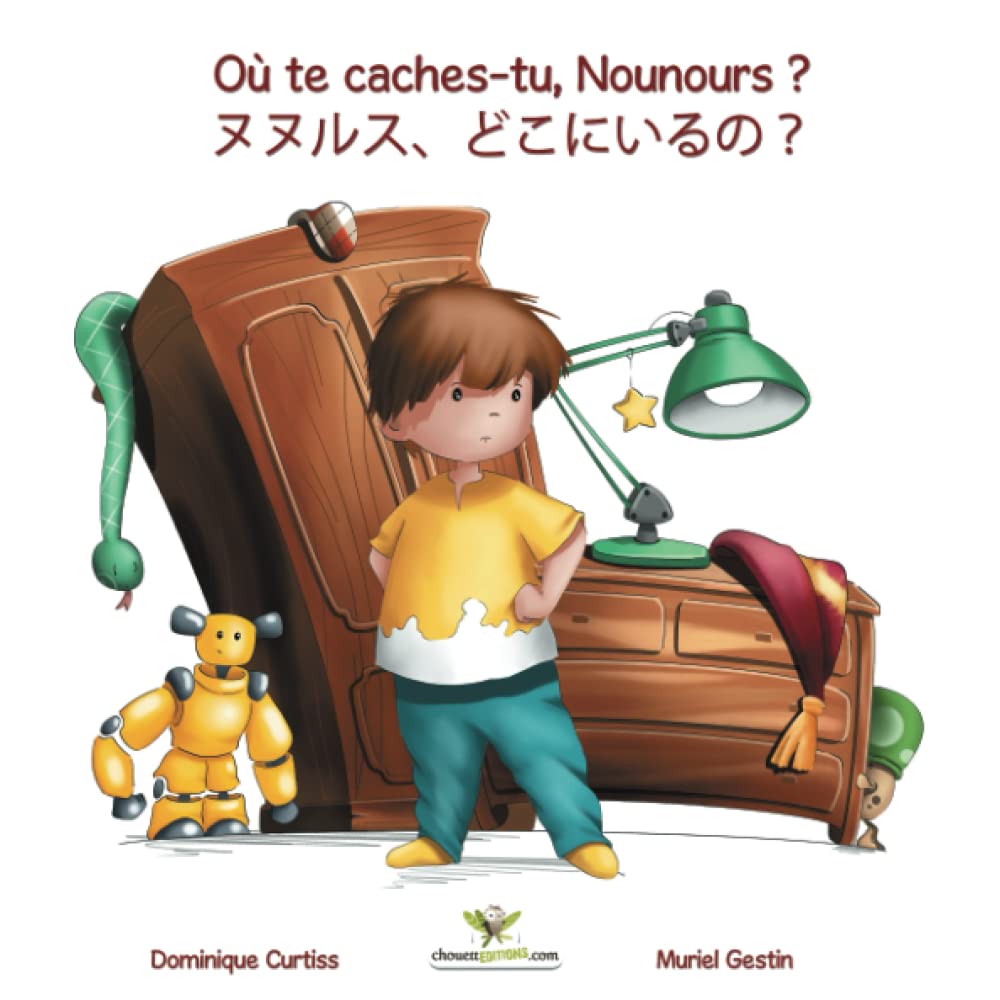 Où te caches-tu, Nounours ? - Nunurusu, dokoni iruno ? (Livre + cahier d'activités bilingues en Français - Japonais) book