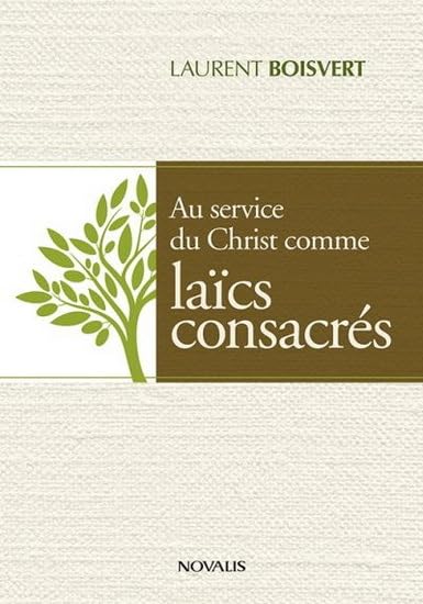 À la suite du Christ comme laïcs consacrés Religion & Esotericism