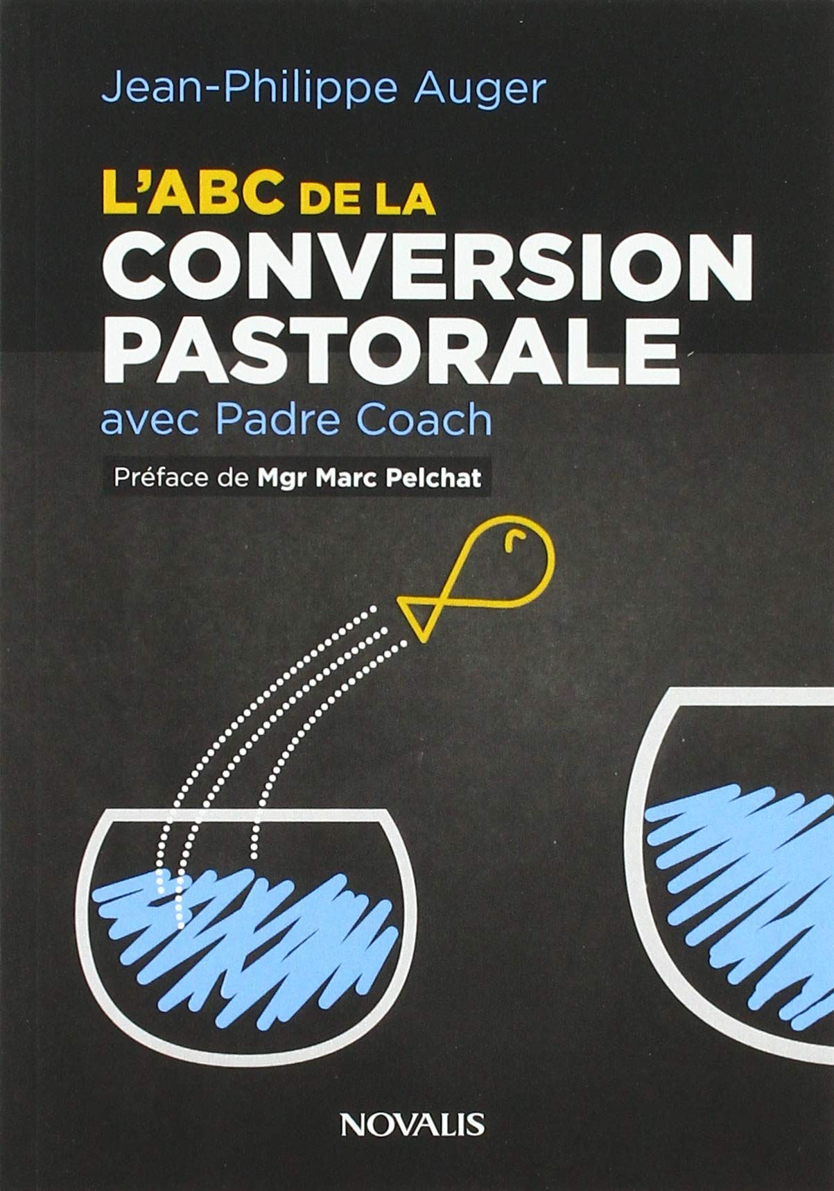 L'ABC de la conversion pastorale avec Padre Coach book