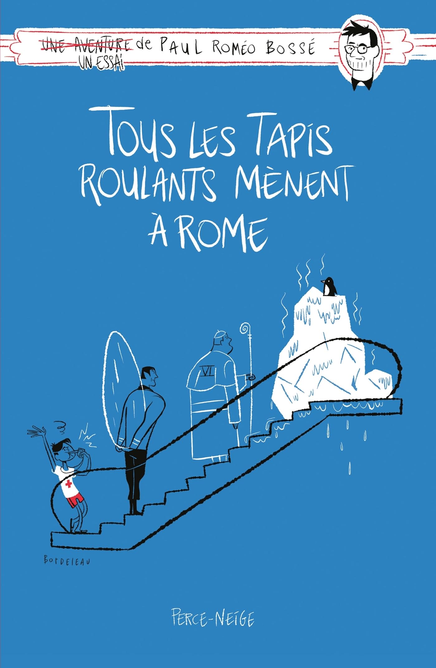 Tous les tapis roulants mènent à Rome book