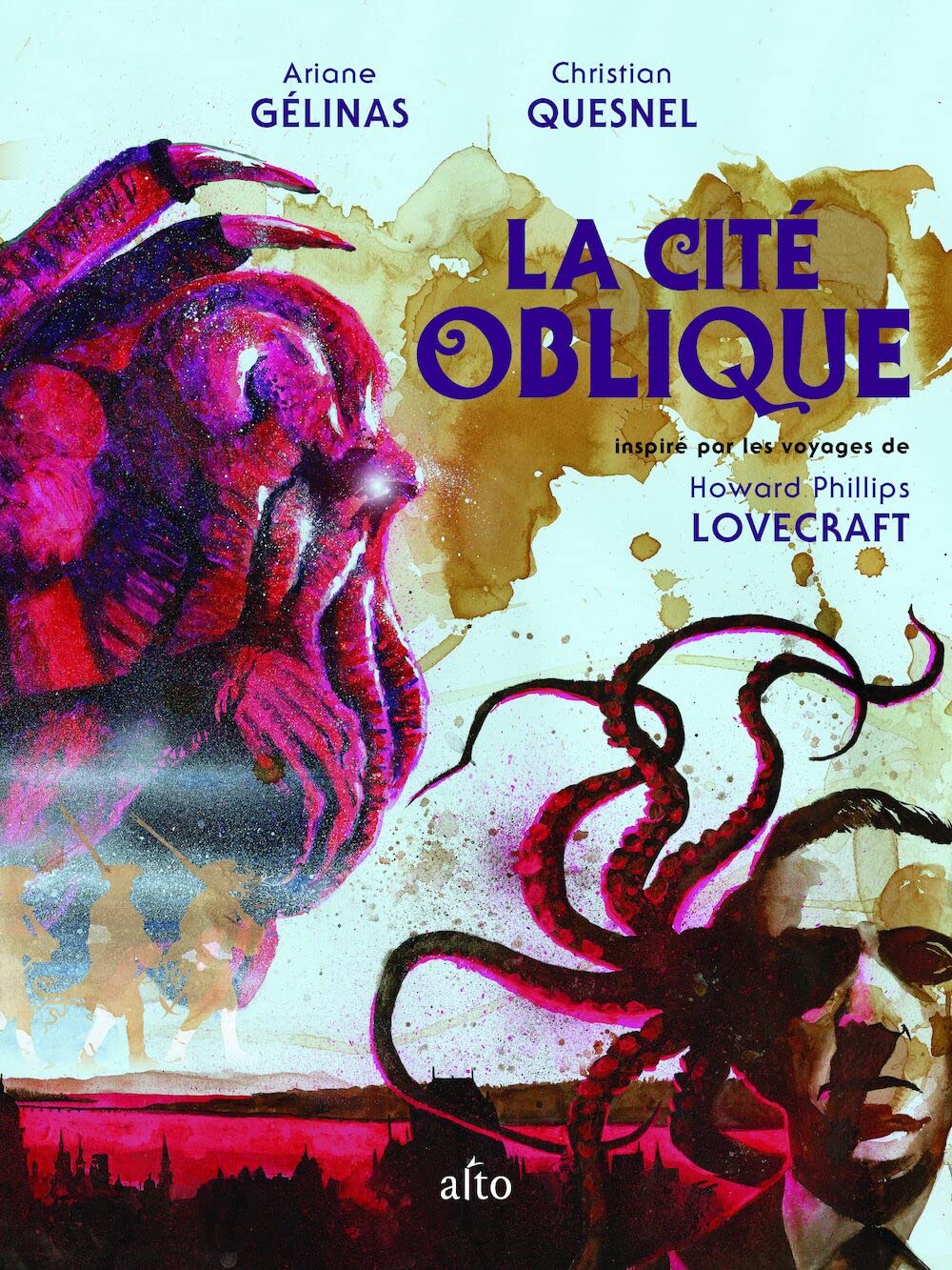 La cité oblique: Inspiré par les voyages de Howard Phillips Lovecraft book