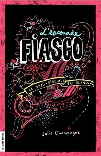 L'escouade fiasco v 01 le demi-dieu aux bas blancs book