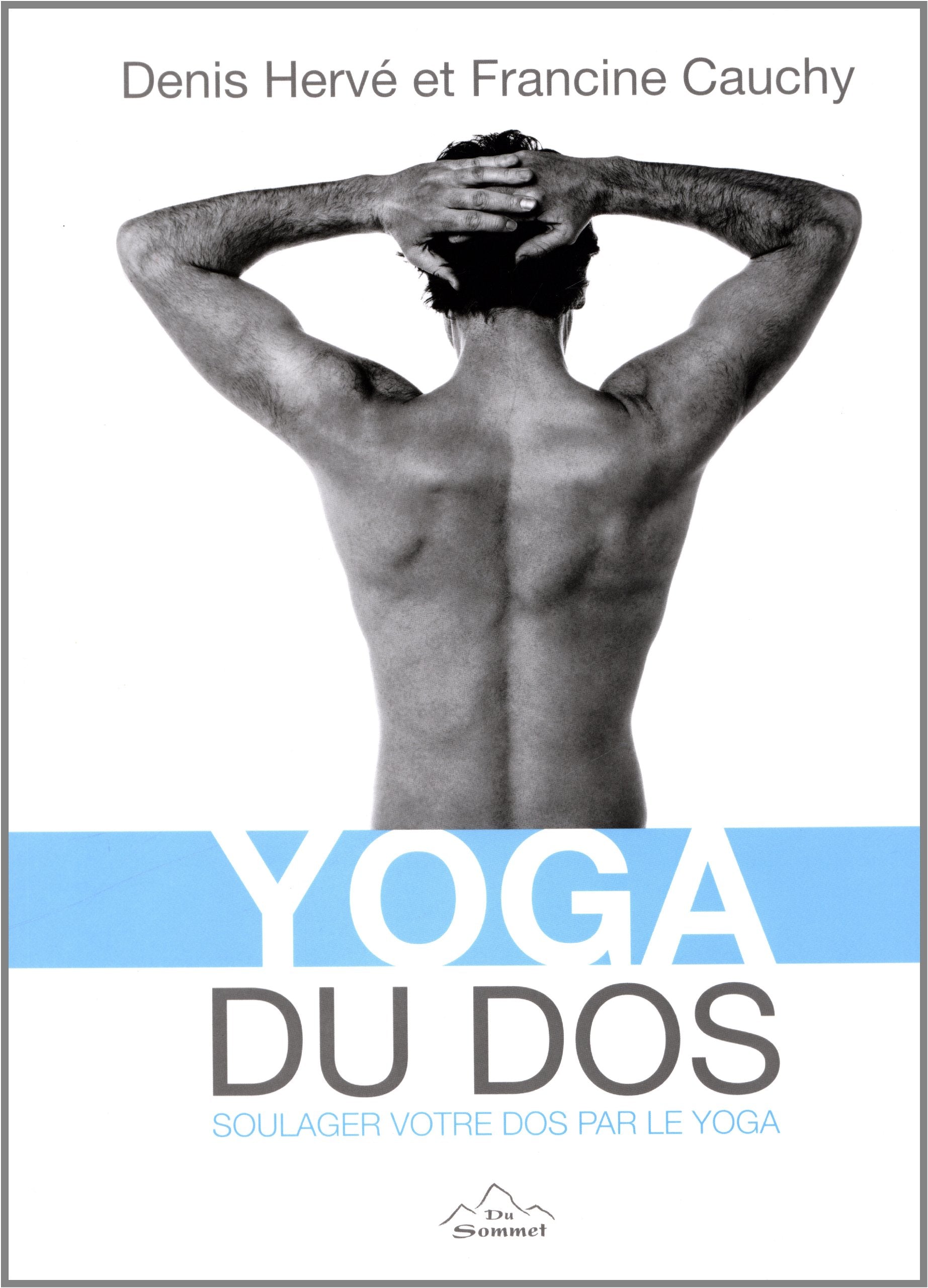 Yoga du dos: Soulager votre dos par le yoga book