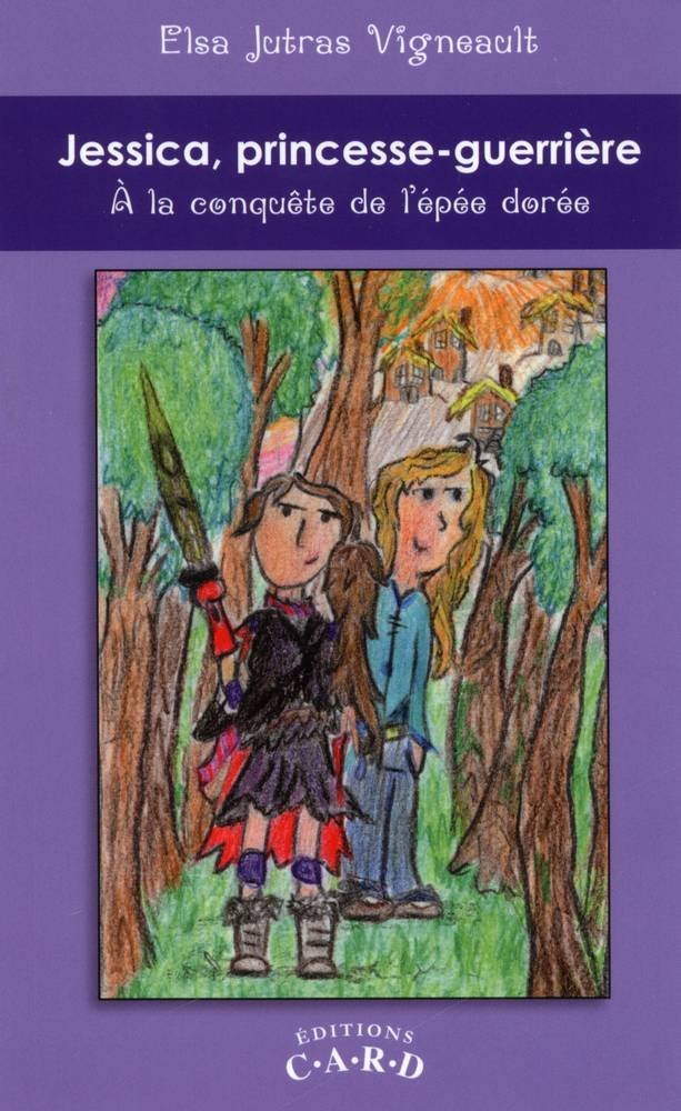 Jessica, Princesse-Guerrière : à la Conquête de L' book