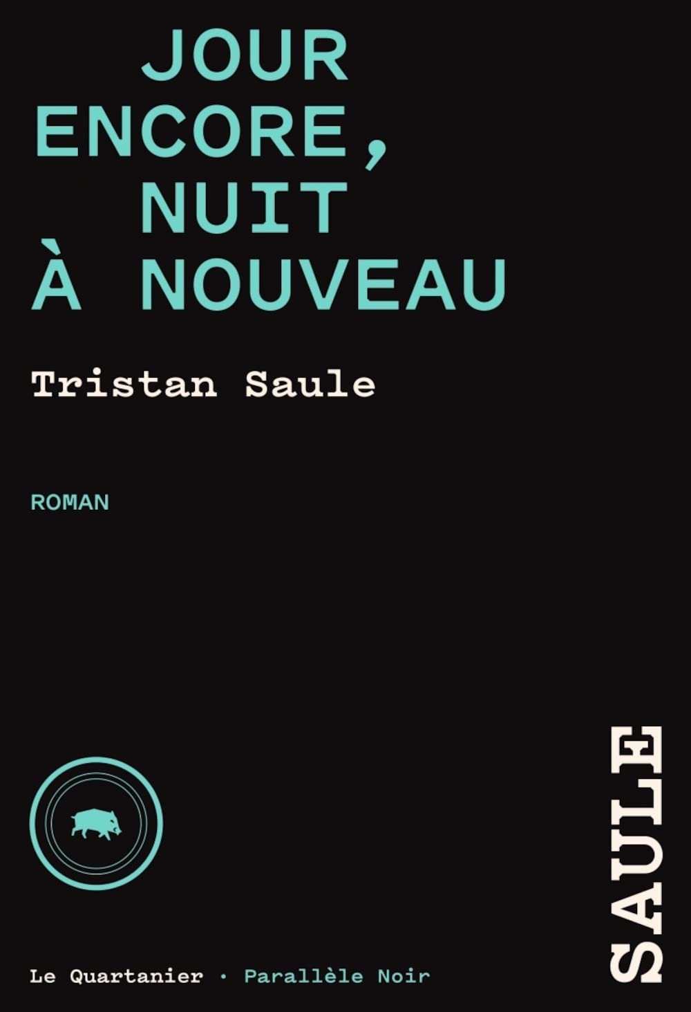 Jour encore, nuit à nouveau - Chroniques de la place carrée3 Contemporary literature