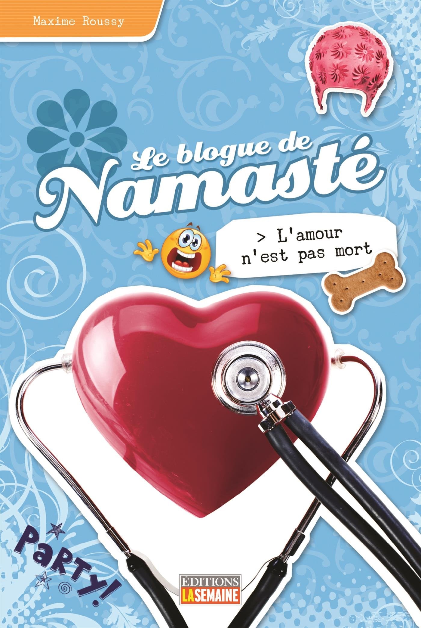 Le BLOGUE DE NAMASTÉ TOME 16: L'amour n'est pas mort book