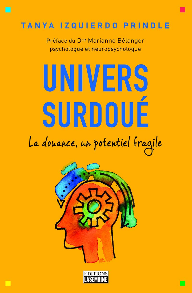 Univers surdoué la douance, un potentiel fragile Health, Nutrition & Fitness