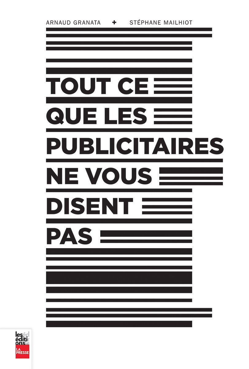 Tout Ce Que les Publicitaires Ne Vous Disent Pas book